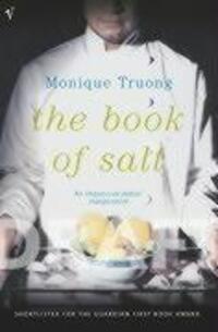 Cover: 9780099455455 | The Book of Salt | Monique Truong | Taschenbuch | Englisch | 2004
