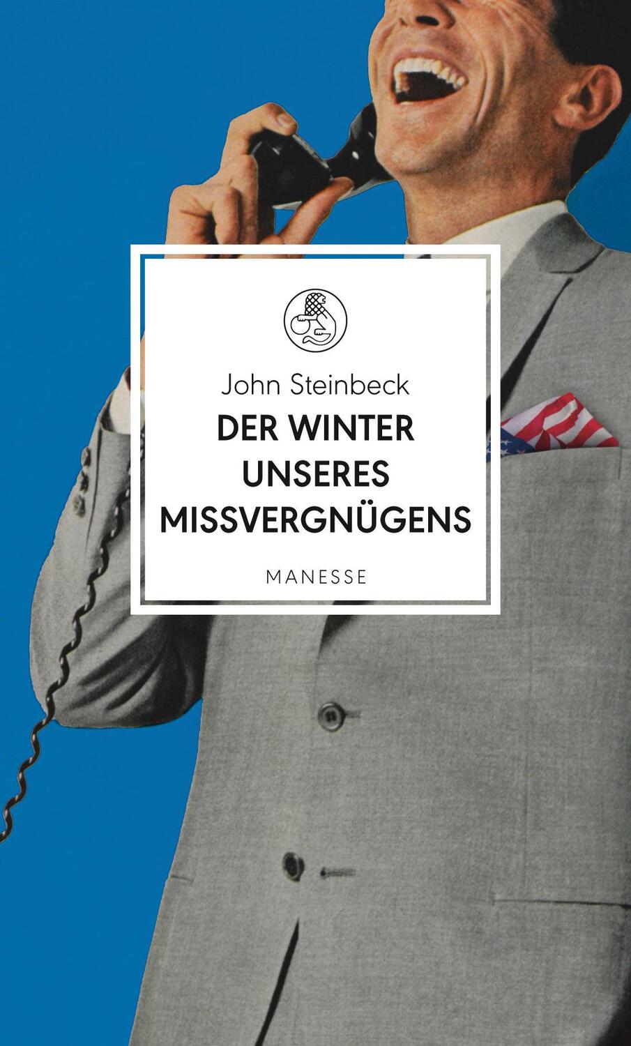 Cover: 9783717524328 | Der Winter unseres Missvergnügens | Roman | John Steinbeck | Buch