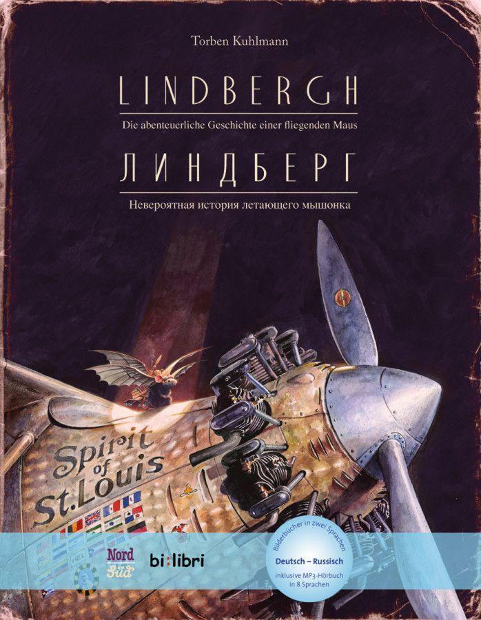 Cover: 9783196995985 | Lindbergh. Kinderbuch Deutsch-Russisch mit MP3-Hörbuch zum...