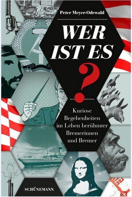 Cover: 9783796110252 | Wer ist es? | Peter Meyer-Odewald | Taschenbuch | 2018 | Schünemann