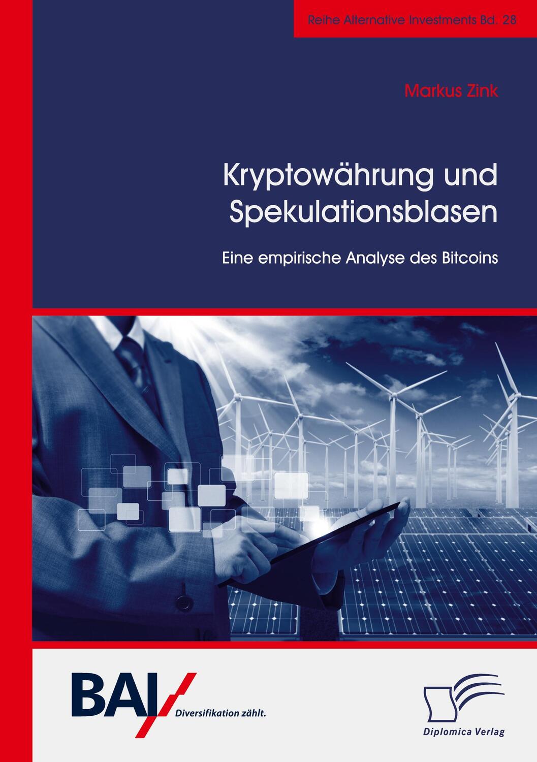 Cover: 9783961468386 | Kryptowährung und Spekulationsblasen. Eine empirische Analyse des...