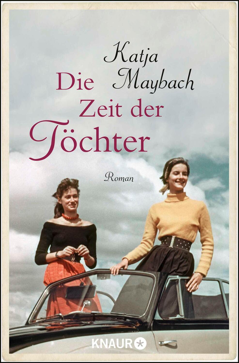 Cover: 9783426523650 | Die Zeit der Töchter | Roman | Katja Maybach | Taschenbuch | 352 S.