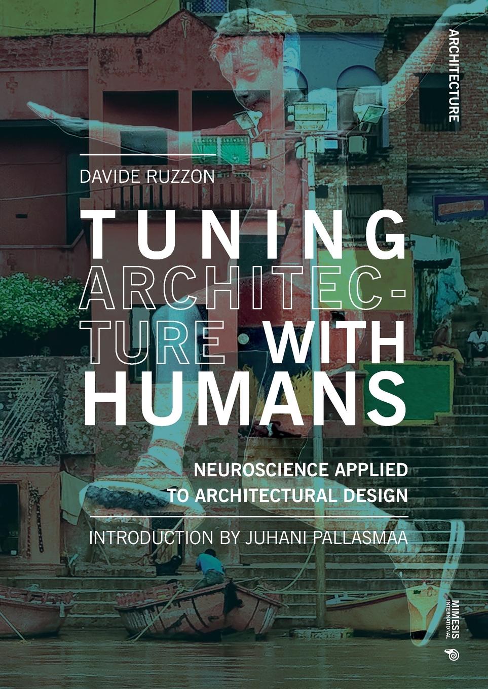 Cover: 9788869774003 | Tuning Architecture with Humans | Davide Ruzzon | Taschenbuch | 2022