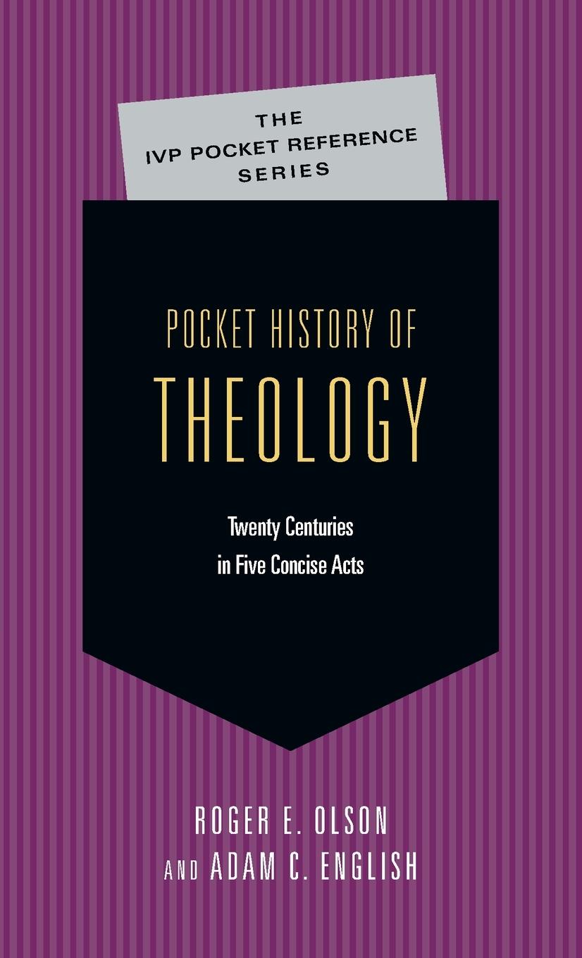 Cover: 9780830827046 | Pocket History of Theology | Roger E. Olson (u. a.) | Taschenbuch