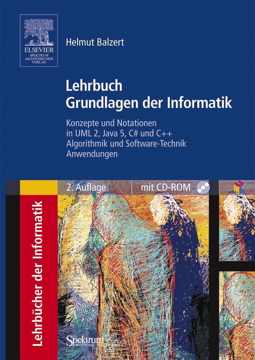 Cover: 9783827414106 | Lehrbuch Grundlagen der Informatik | Helmut Balzert | Buch | xxviii