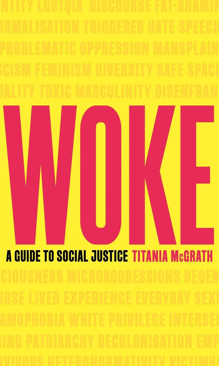 Cover: 9781472130846 | Woke | A Guide to Social Justice | Titania McGrath | Buch | Gebunden