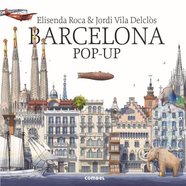 Cover: 9788491011507 | Barcelona Pop-Up | Elisenda Roca | Buch | Spanisch | 2017