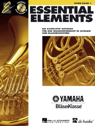 Cover: 9789043112345 | Essential Elements, für Horn, m. 2 Audio-CDs. Bd.1 | Taschenbuch