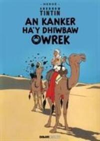 Cover: 9781906587574 | Tintin: An Kanker Ha'y Dhiwbaw Owrek (Cornish) | Herge | Taschenbuch