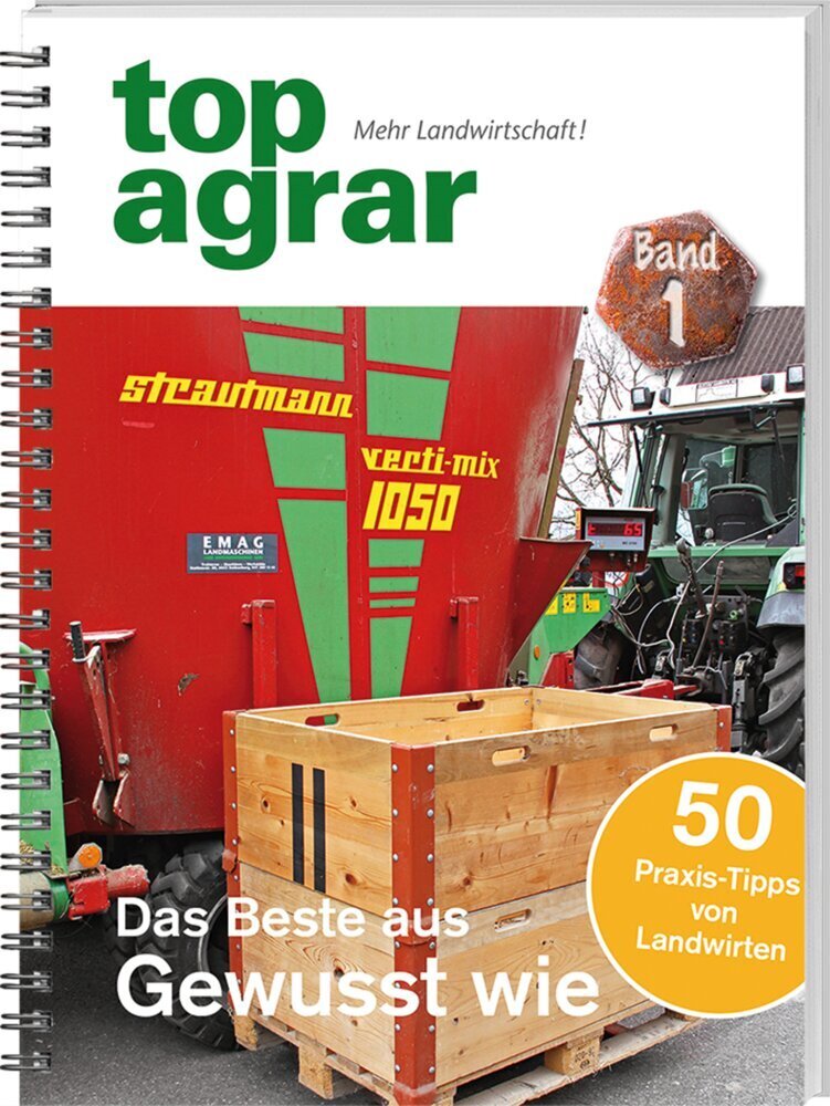 Cover: 9783784356372 | Das Beste aus Gewusst wie | 50 Praxistipps von Landwirten | top agrar