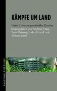 Cover: 9783854766032 | Kämpfe um Land | Gutes Leben im post-fossilen Zeitalter | Taschenbuch