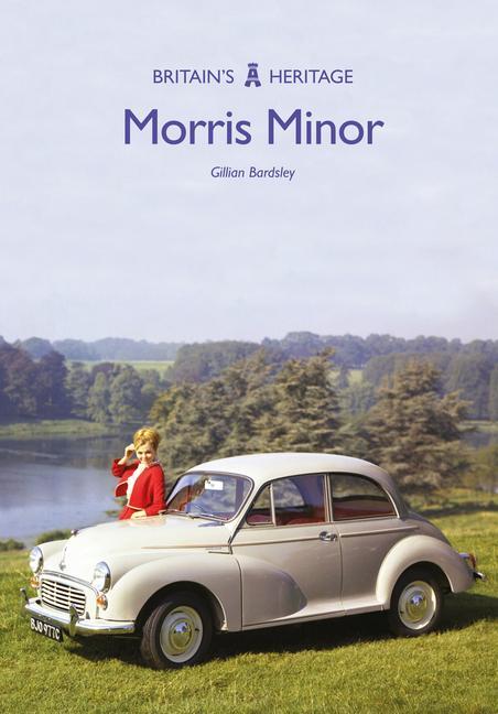 Cover: 9781445668987 | Morris Minor | Gillian Bardsley | Taschenbuch | Britain's Heritage