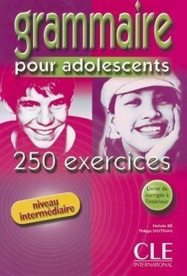 Cover: 9782090335286 | Grammaire Pour Adolescents, Niveau Intermediaire: 250 Exercises | Buch
