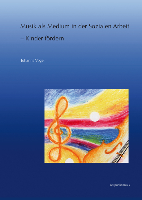 Cover: 9783895008108 | Musik als Medium in der Sozialen Arbeit | Kinder fördern | Vogel