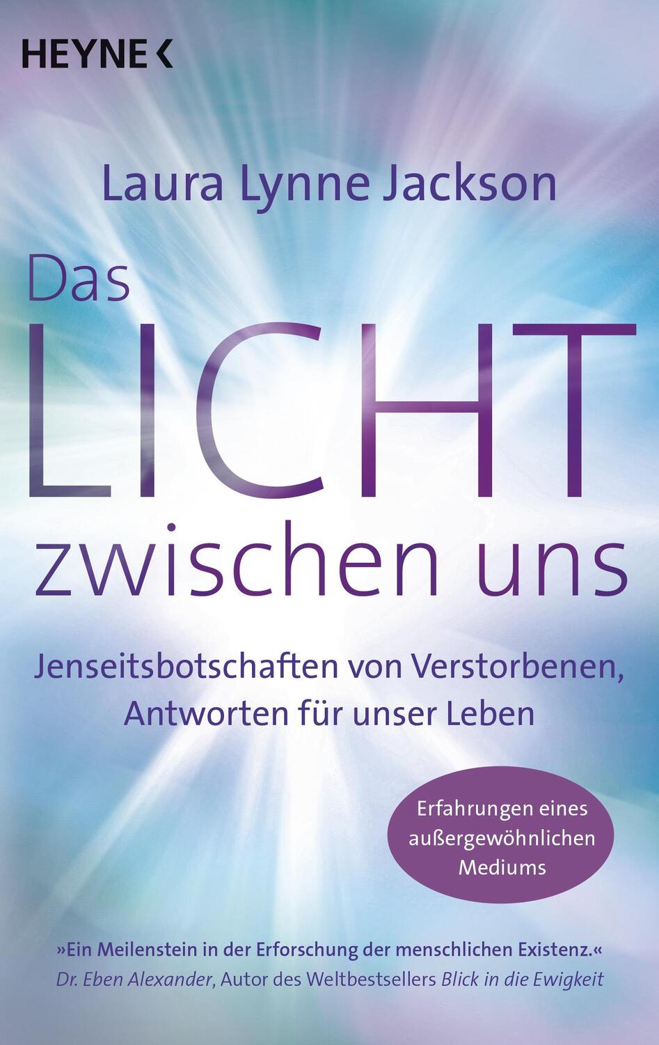 Cover: 9783453703612 | Das Licht zwischen uns | Laura Lynne Jackson | Taschenbuch | 368 S.