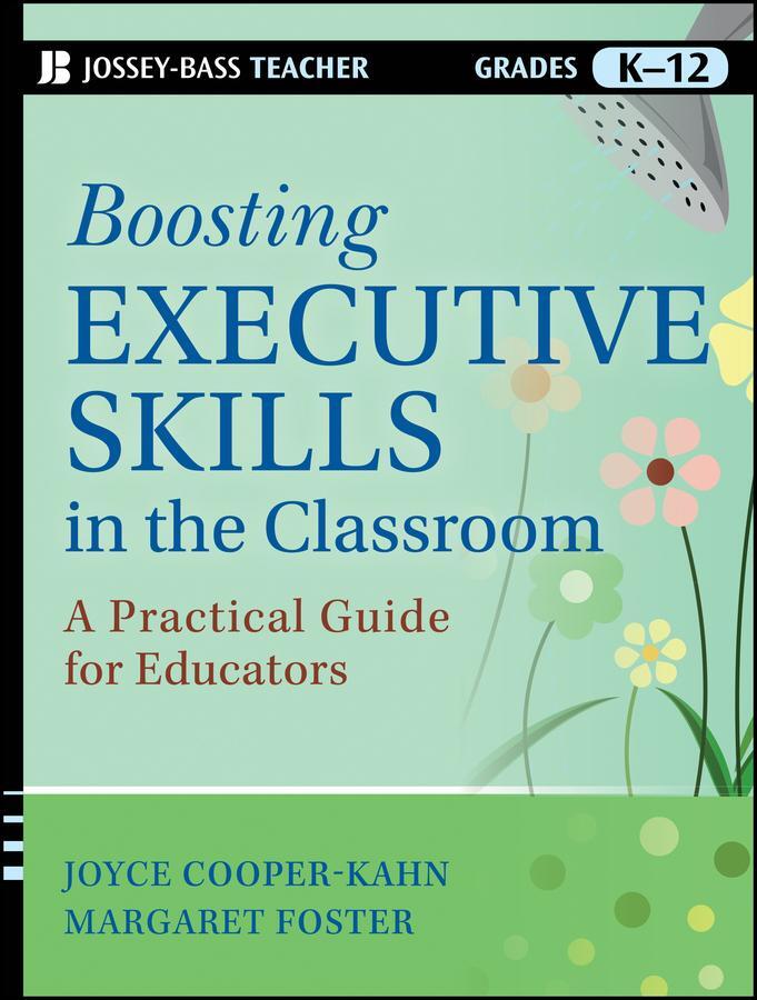 Cover: 9781118141090 | Boosting Executive Skills in the Classroom | Joyce Cooper-Kahn (u. a.)