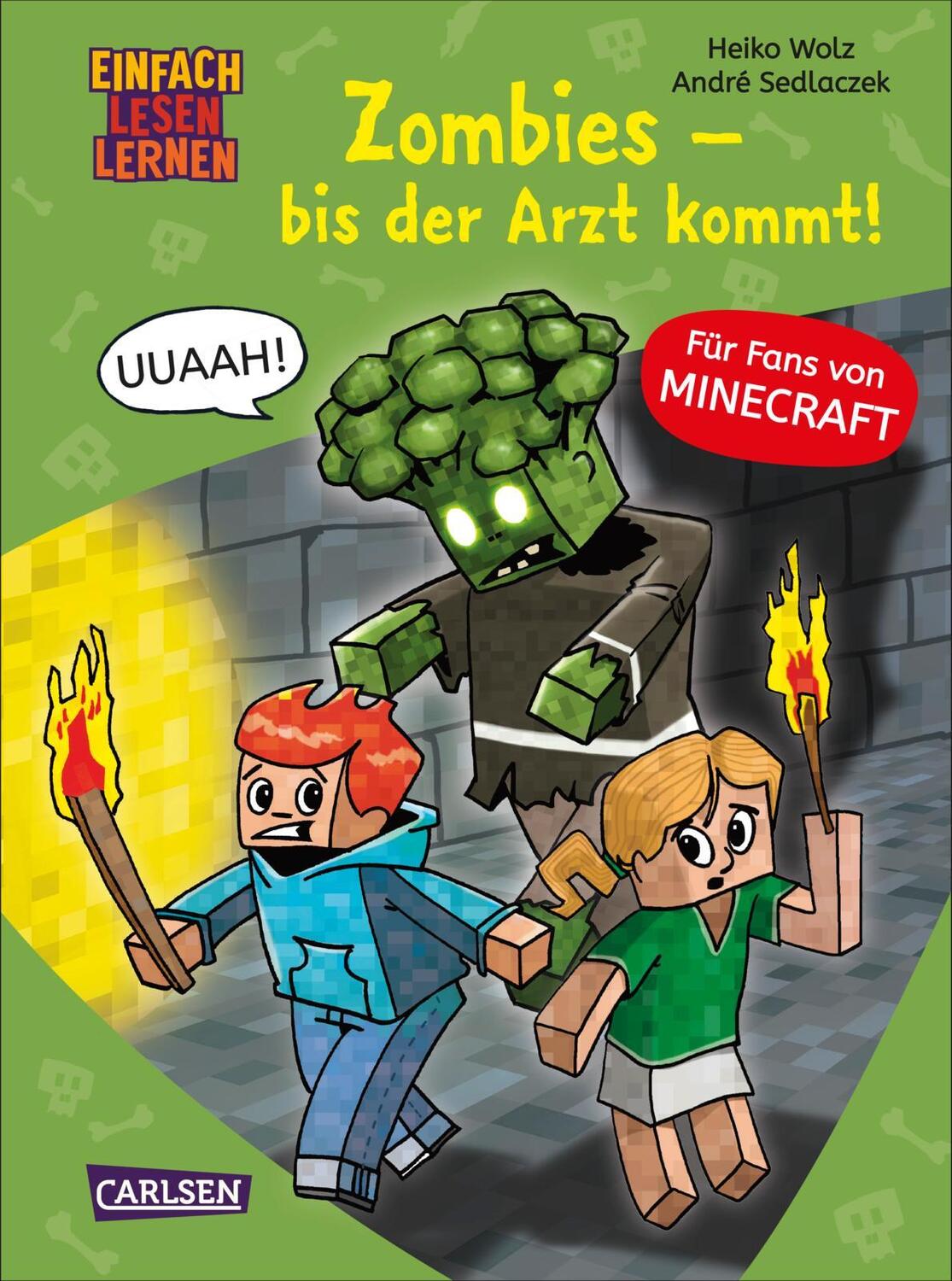 Cover: 9783551068446 | Lesenlernen mit Spaß - Minecraft 1: Zombies - bis der Arzt kommt!
