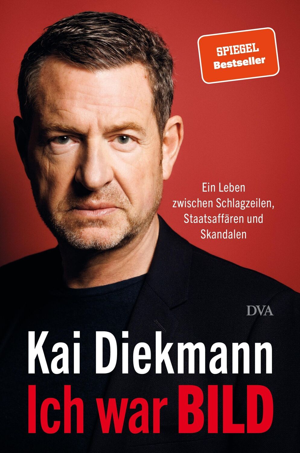 Cover: 9783421070135 | Ich war BILD | Kai Diekmann | Buch | 544 S. | Deutsch | 2023 | DVA