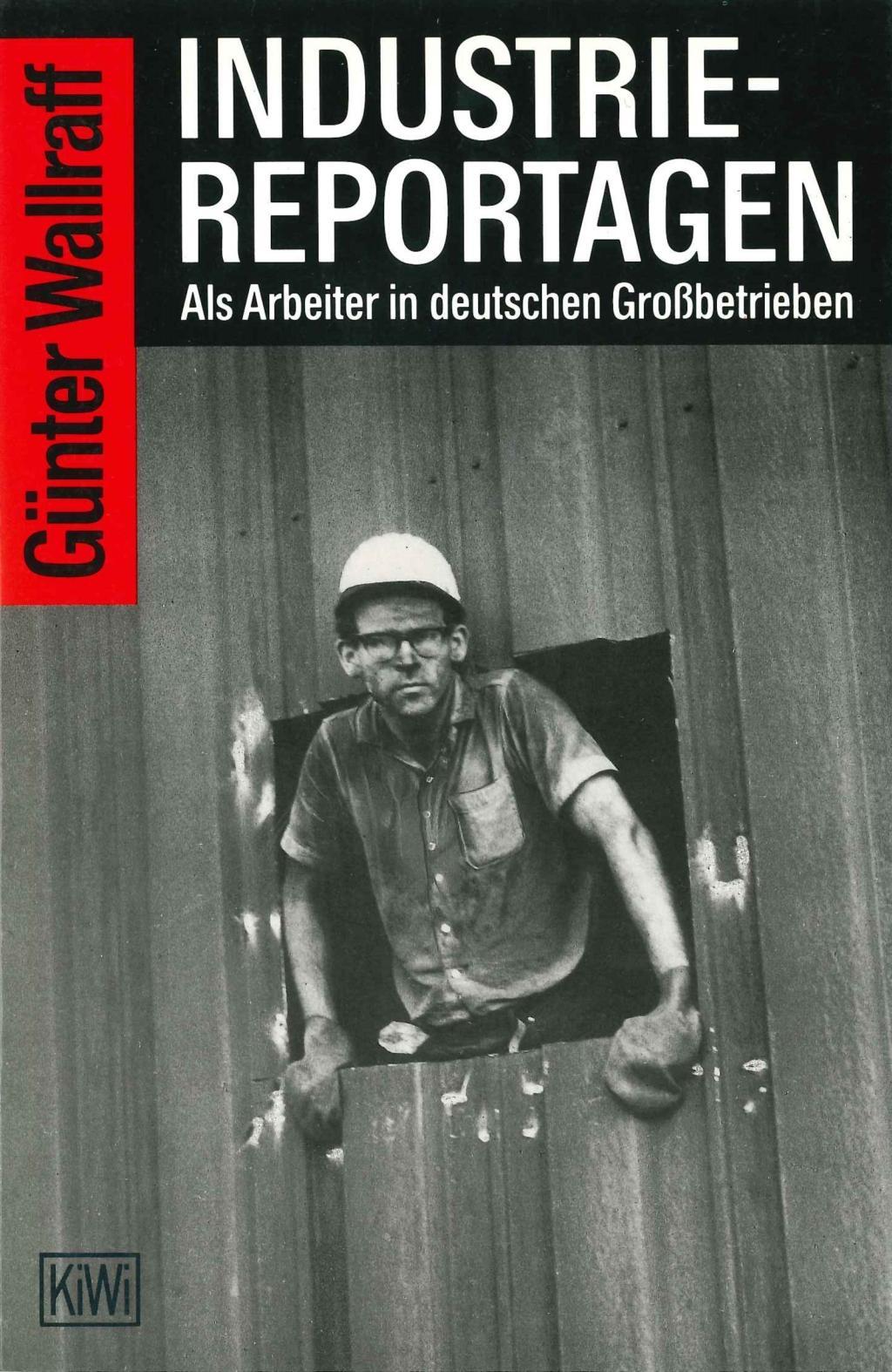 Cover: 9783462021431 | Industriereportagen | Als Arbeiter in deutschen Großbetrieben | Buch