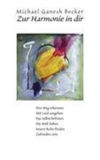 Cover: 9783833446900 | Zur Harmonie in dir | Michael Becker | Taschenbuch | Paperback | 2006