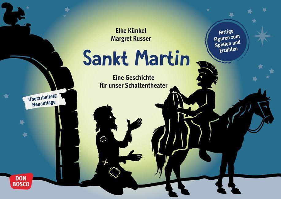 Cover: 4260694921791 | Sankt Martin. Eine Geschichte für unser Schattentheater | Elke Künkel