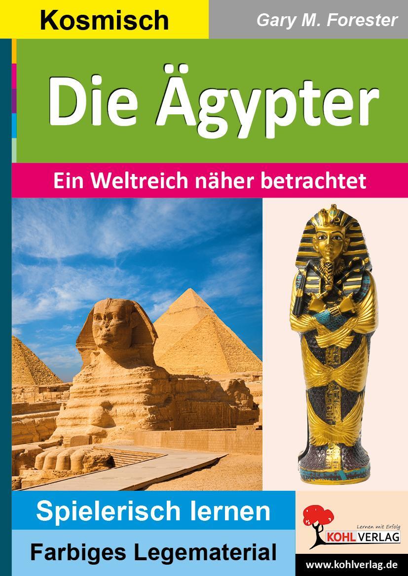 Cover: 9783985588619 | Die Ägypter | Ein Weltreich näher betrachtet | Gary M. Forester | Buch