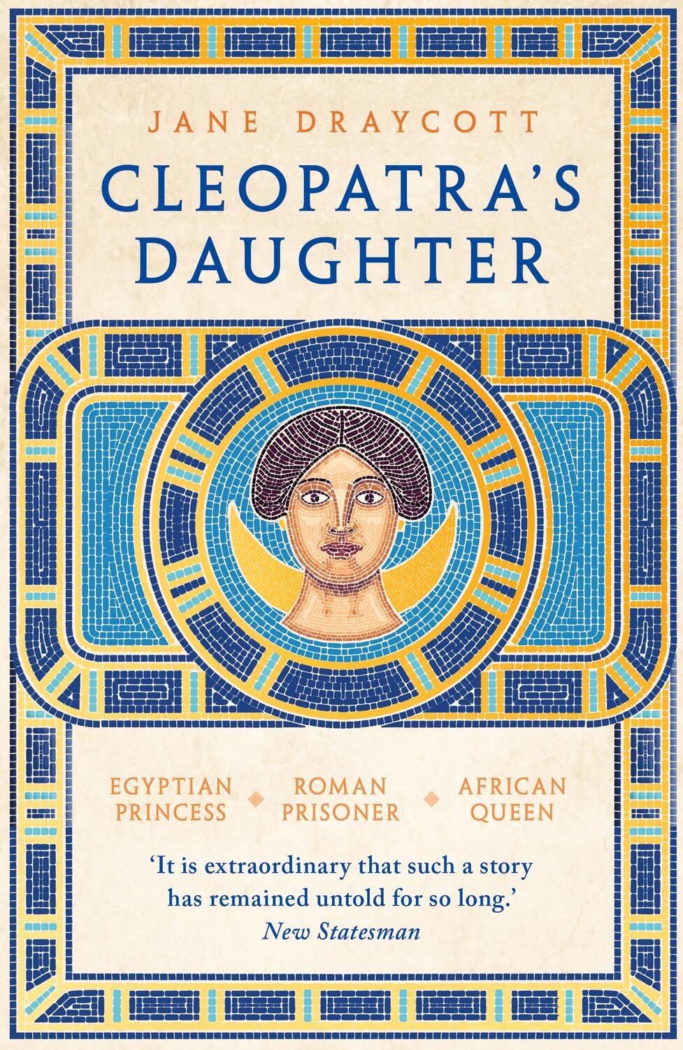 Cover: 9781800244825 | Cleopatra's Daughter | Jane Draycott | Taschenbuch | Paperback | 2023