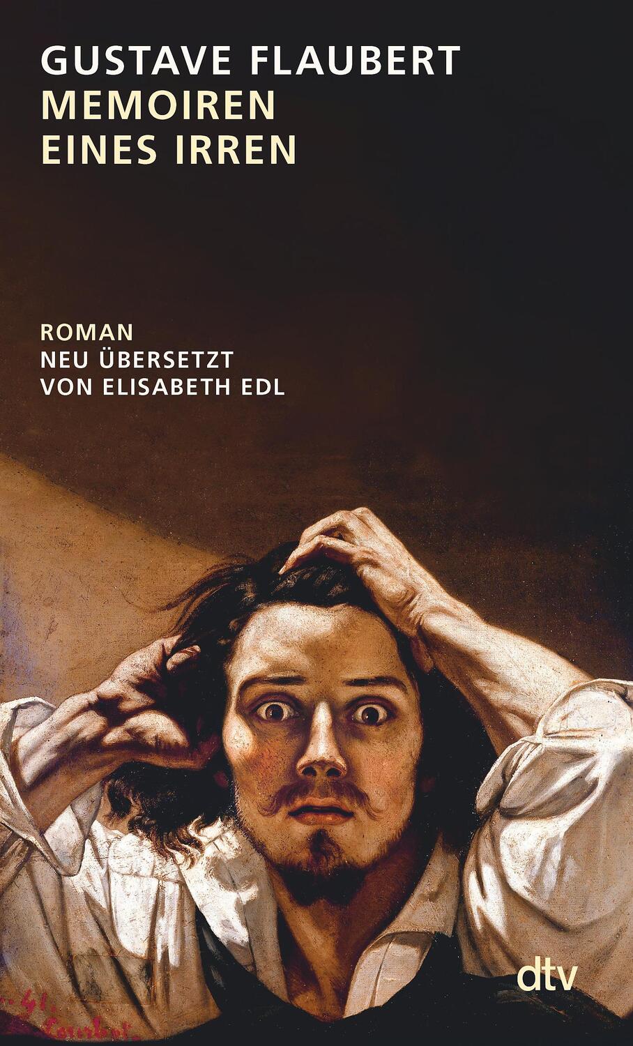 Cover: 9783423148771 | Memoiren eines Irren | Roman | Gustave Flaubert | Taschenbuch | 240 S.