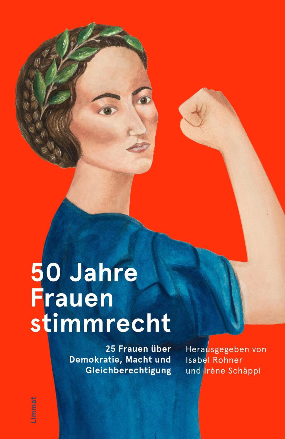 Cover: 9783857918919 | 50 Jahre Frauenstimmrecht | Isabel Rohner (u. a.) | Buch | Deutsch