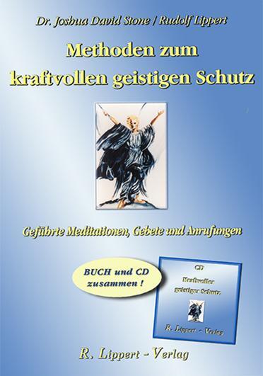 Cover: 9783933470515 | Methoden zum kraftvollen Geistigen Schutz (Buch inkl. CD) | Buch