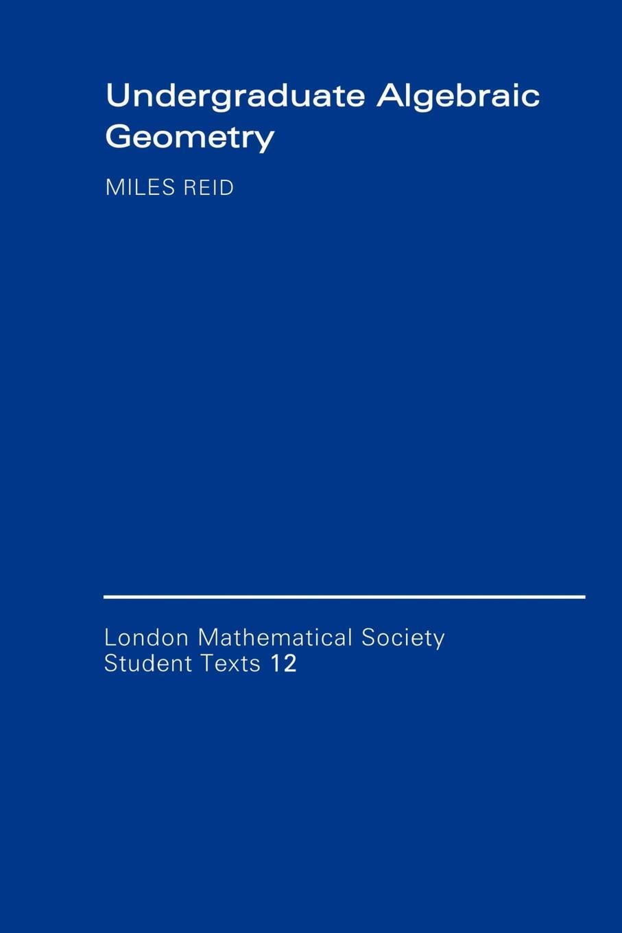 Cover: 9780521356626 | Undergraduate Algebraic Geometry | Miles Reid (u. a.) | Taschenbuch