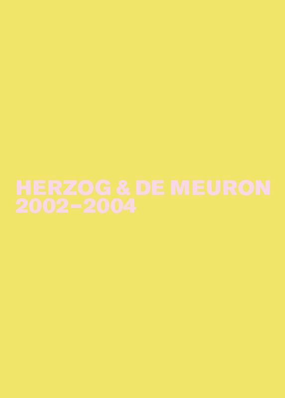Cover: 9783035610055 | Herzog & de Meuron 2002-2004 | Gerhard Mack | Buch | Deutsch | 2020