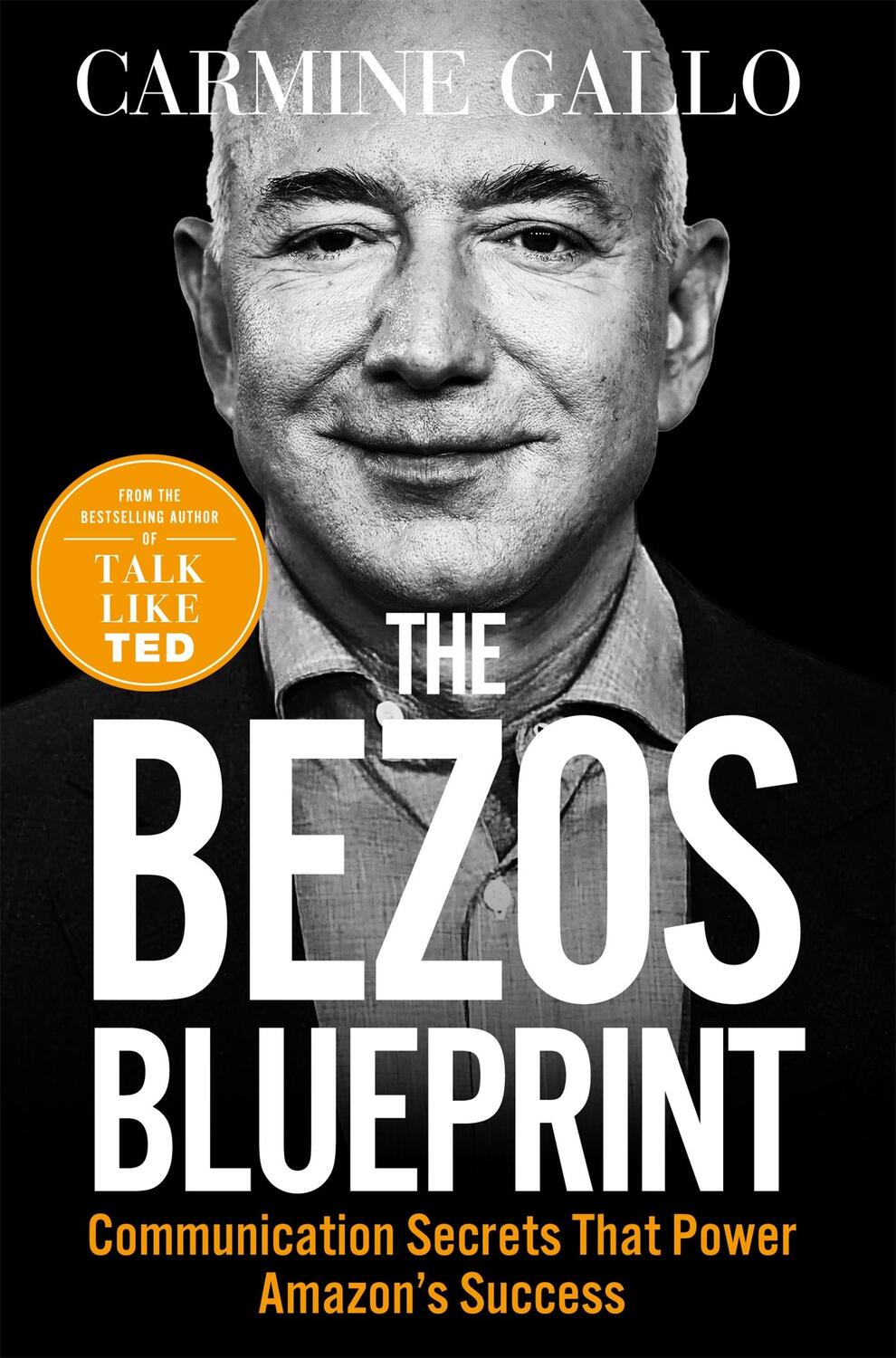 Cover: 9781035004119 | The Bezos Blueprint | Carmine Gallo | Taschenbuch | X | Englisch