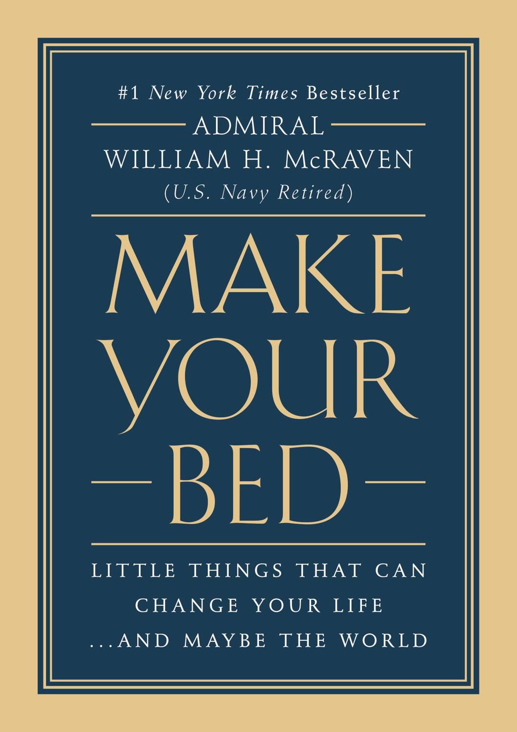 Cover: 9781455570249 | Make Your Bed | William H. McRaven | Buch | Gebunden | Englisch | 2017