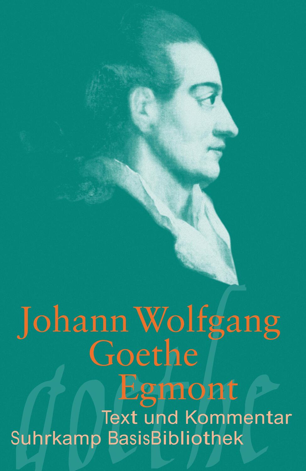 Cover: 9783518189276 | Egmont | Ein Trauerspiel in fünf Aufzügen | Johann Wolfgang Goethe