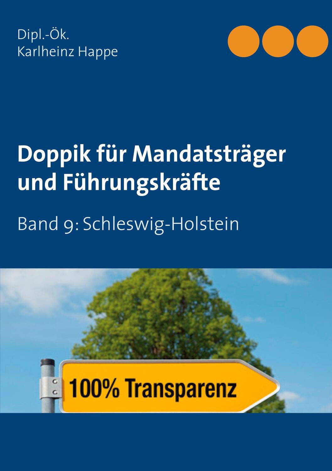 Cover: 9783752623710 | Doppik für Mandatsträger und Führungskräfte | Karlheinz Happe | Buch