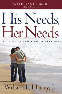 Cover: 9780800721008 | His Needs, Her Needs Participant's Guide | Willard F Harley | Buch