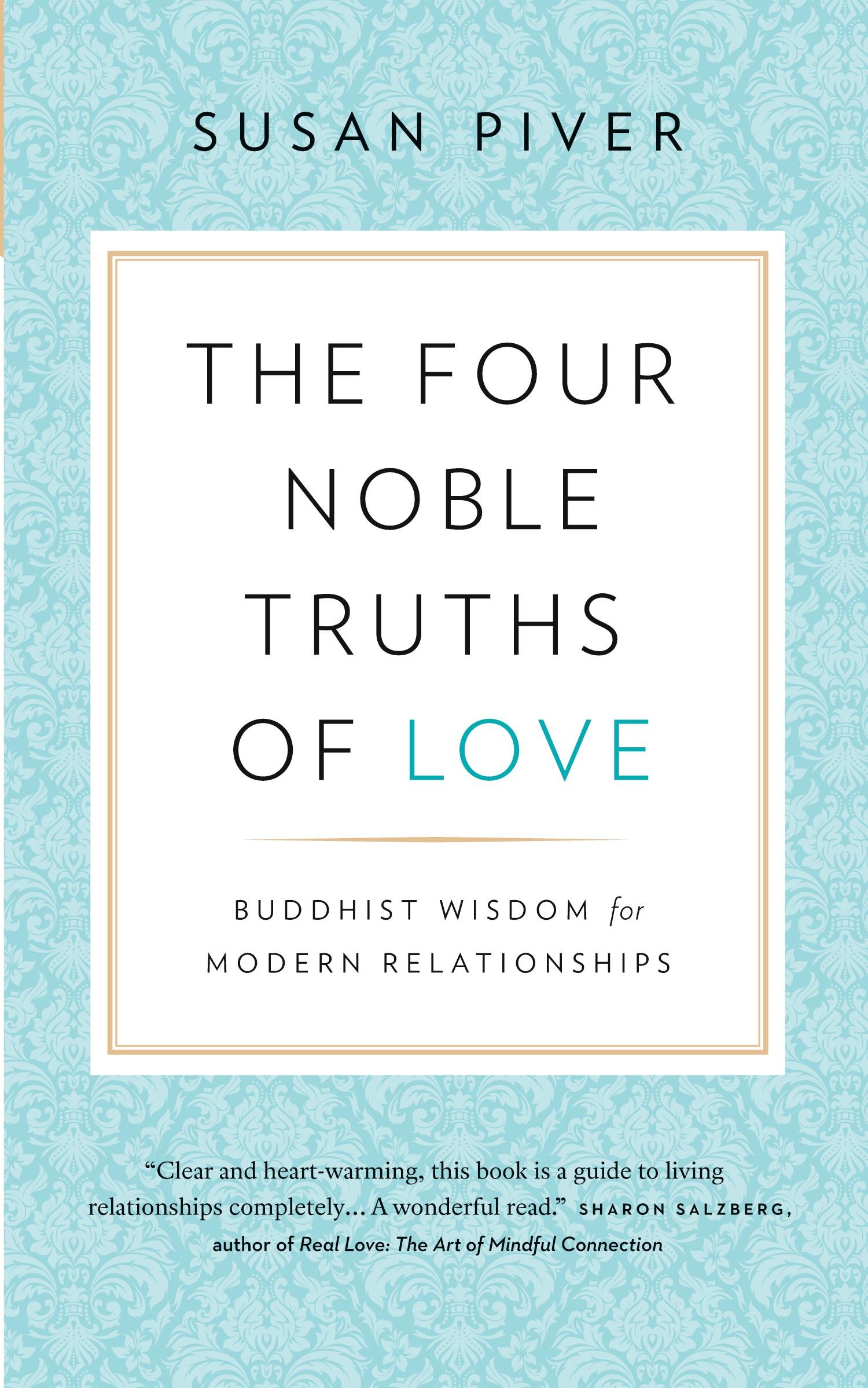 Cover: 9781732277601 | The Four Noble Truths of Love | Susan Piver | Taschenbuch | Englisch