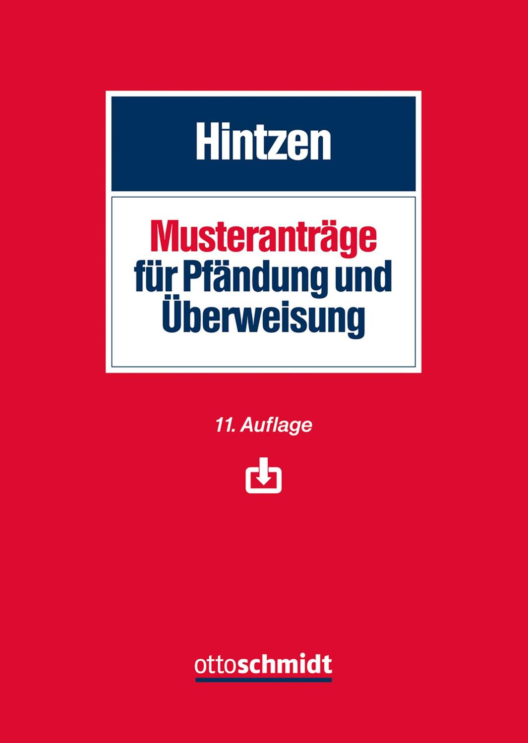 Cover: 9783504471323 | Musteranträge für Pfändung und Überweisung | Udo Hintzen | Buch | 2019