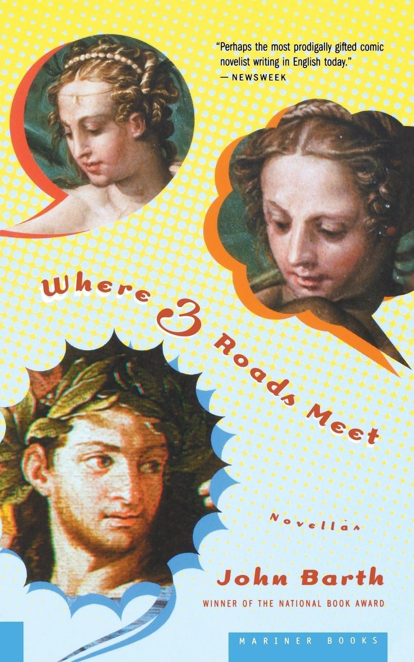 Cover: 9780618773428 | Where Three Roads Meet | John Barth | Taschenbuch | Paperback | 2006