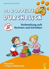 Cover: 9783707420425 | Der doppelte Durchblick - Vorschule 1. Klasse Volksschule | Buch