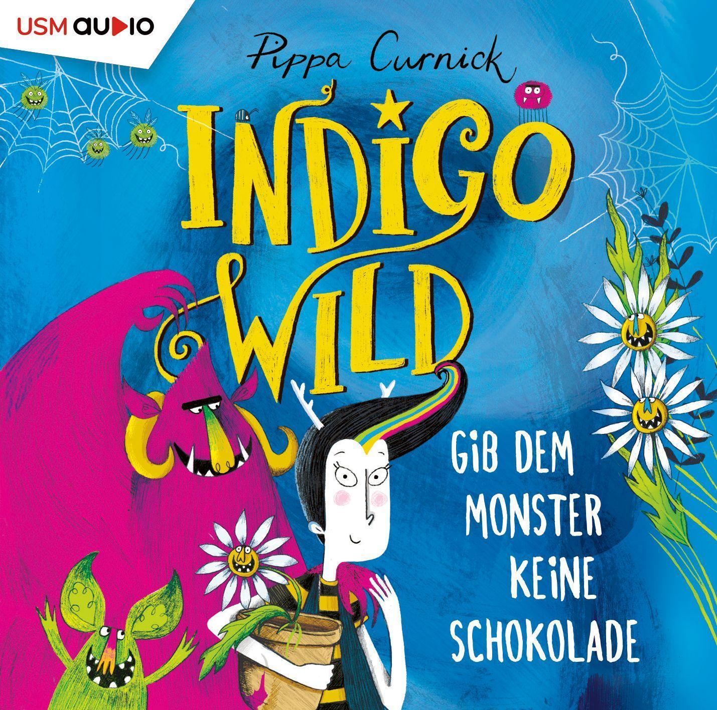 Cover: 9783803235602 | Indigo Wild 01 | Gib dem Monster keine Schokolade | Pippa Curnick | CD