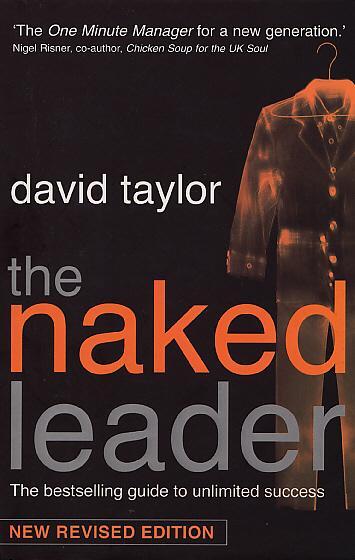 Cover: 9780553815658 | The Naked Leader | The True Paths to Success are Finally Revealed
