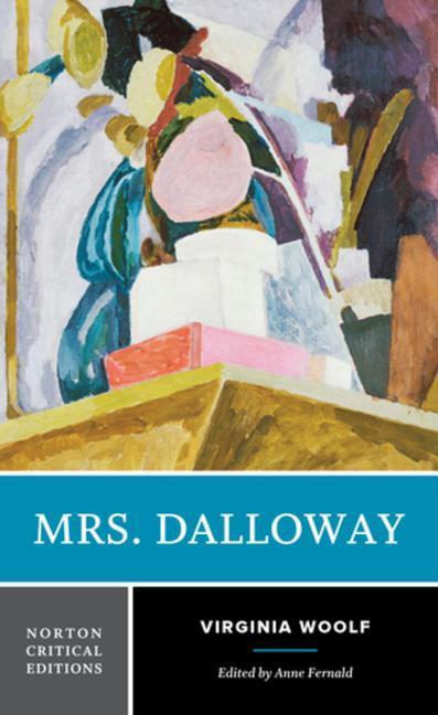 Cover: 9780393655995 | Mrs. Dalloway: A Norton Critical Edition | Virginia Woolf | Buch