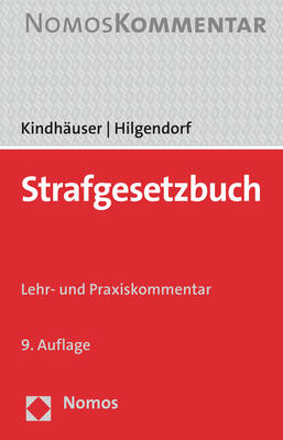 Cover: 9783848771547 | Strafgesetzbuch | Lehr- und Praxiskommentar | Urs Kindhäuser (u. a.)