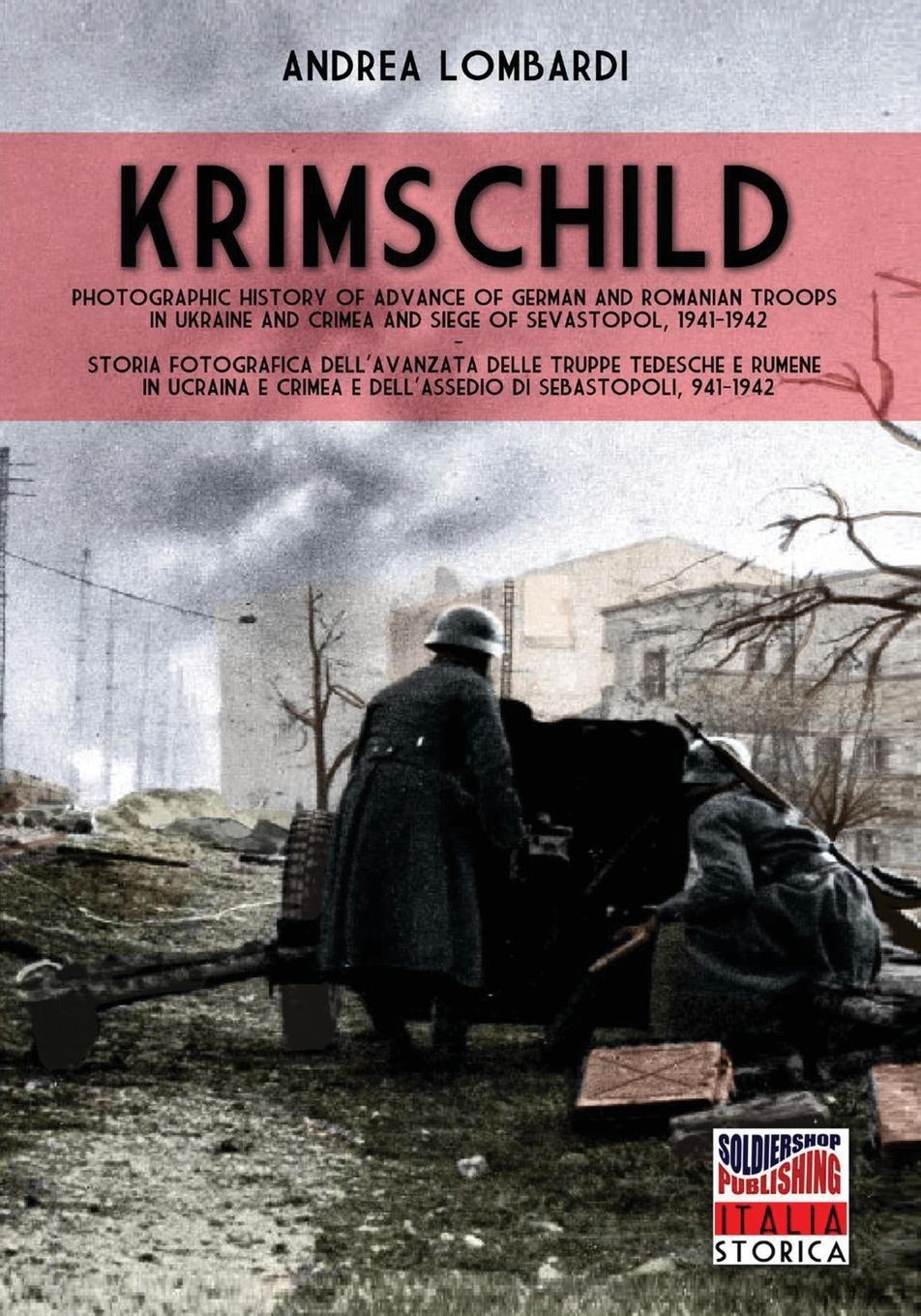 Cover: 9788893275866 | Krimschild 1941-1942 | Andrea Lombardi | Taschenbuch | Englisch | 2020