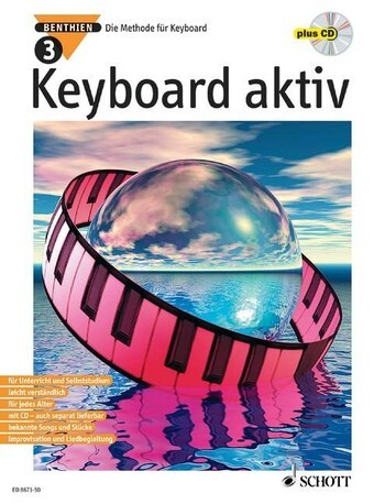 Cover: 9790001123907 | Keyboard aktiv Band 3 (+CD) die Methode für Keyboard | Schott Music
