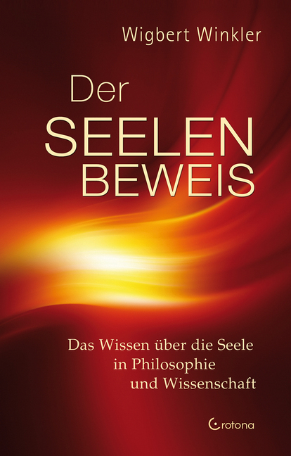 Cover: 9783861910947 | Der Seelenbeweis | Wigbert Winkler | Buch | 324 S. | Deutsch | 2018