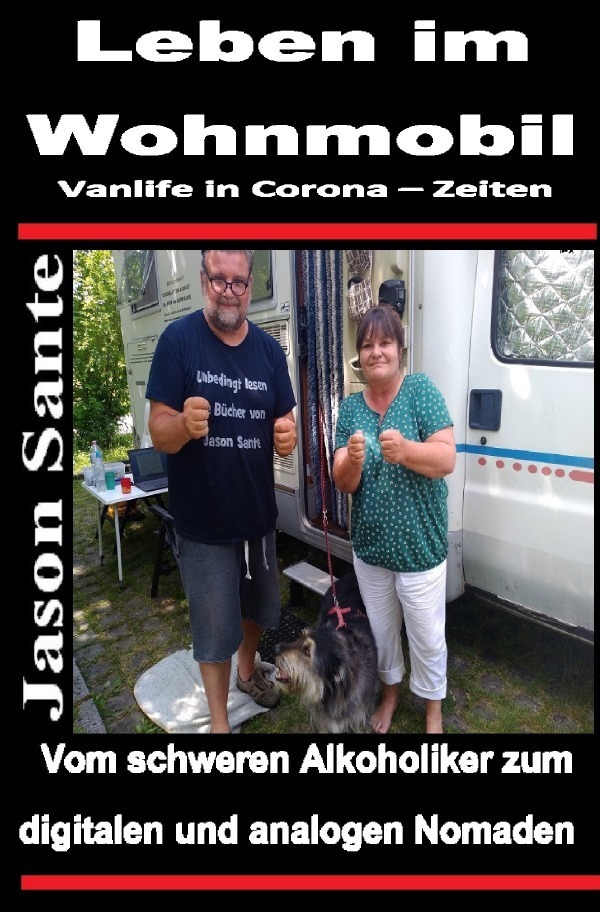 Cover: 9783754156803 | Leben im Wohnmobil - Vanlife in Corona Zeiten | Jason Sante | Buch