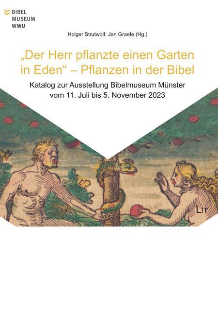 Cover: 9783643153036 | "Der Herr pflanzte einen Garten in Eden" - Pflanzen in der Bibel
